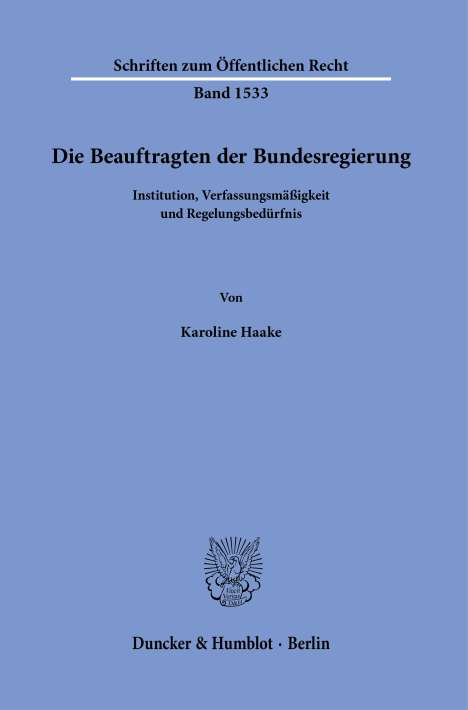 Karoline Haake: Die Beauftragten der Bundesregierung., Buch