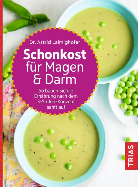 Astrid Laimighofer: Schonkost für Magen und Darm, Buch