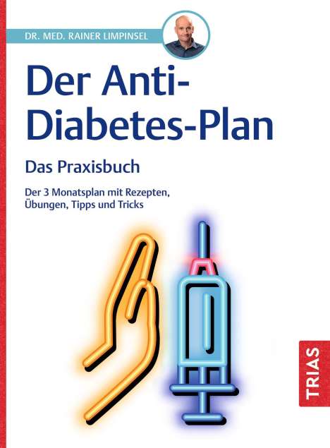 Rainer Limpinsel: Der Anti-Diabetes-Plan, Buch