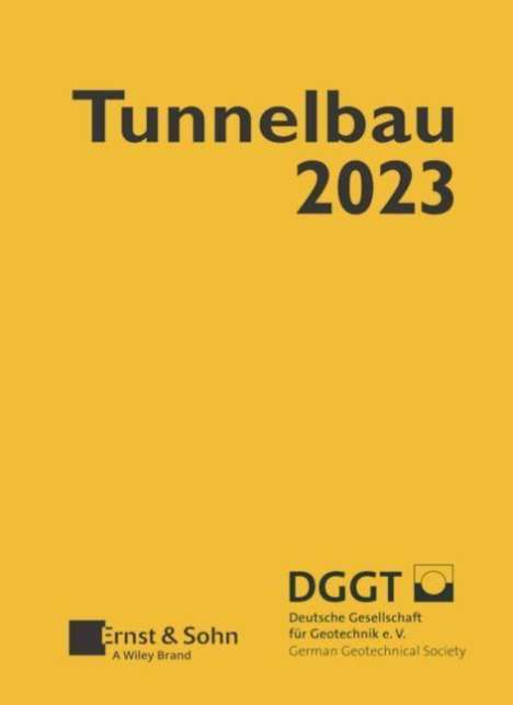 Taschenbuch für den Tunnelbau 2023, Buch