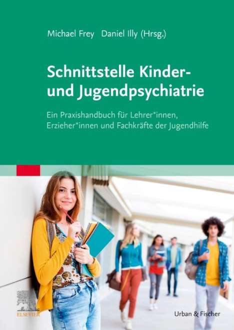 Michael Frey: Schnittstelle Kinder- und Jugendpsychiatrie, Buch