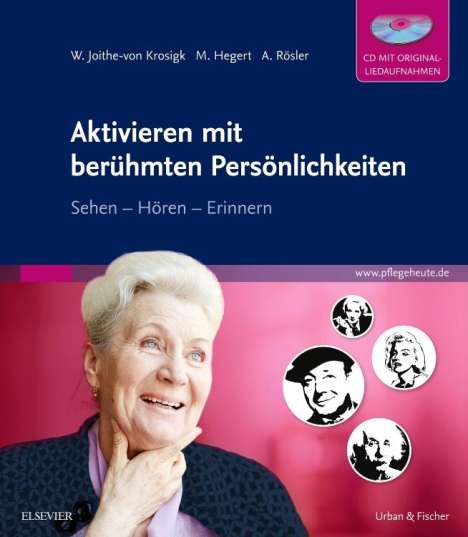 Wolfgang Joithe-von Krosigk: Aktivieren mit berühmten Persönlichkeiten, Buch