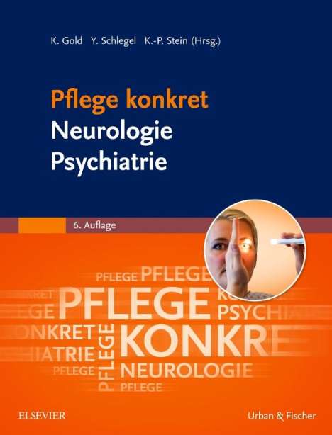 Pflege konkret Neurologie Psychiatrie, Buch