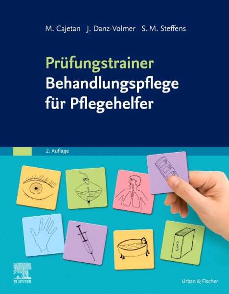 Martina Cajetan: Steffens, S: Prüfungstrainer Behandlungspflege für Pflegehel, Buch