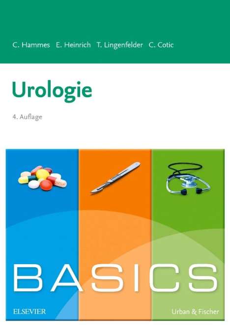 Christoph Hammes: Lingenfelder, T: BASICS Urologie, Buch