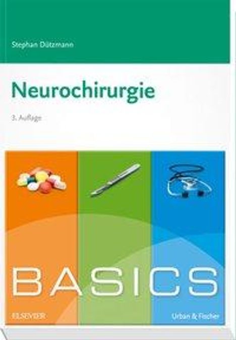 Stephan Dützmann: Dützmann, S: BASICS Neurochirurgie, Buch
