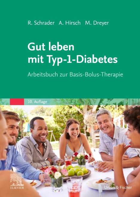 Manfred Dreyer: Gut leben mit Typ-1-Diabetes, Buch