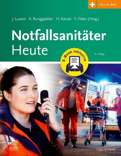 Notfallsanitäter Heute + E-Book, Buch