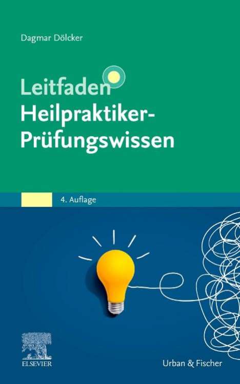 Dagmar Dölcker: Leitfaden Heilpraktiker-Prüfungswissen, Buch