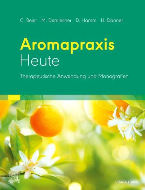 Christiane Beier: Aromapraxis Heute, Buch