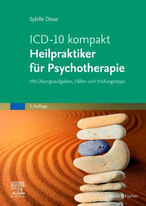 Sybille Disse: ICD-10 kompakt - Heilpraktiker für Psychotherapie, Buch