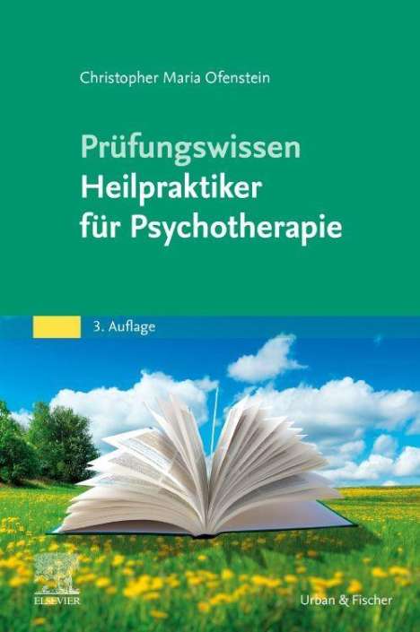 Christopher Ofenstein: Prüfungswissen Heilpraktiker für Psychotherapie, Buch