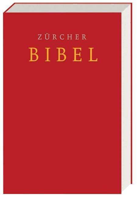 Zürcher Bibel - Schulbibel rot, Buch