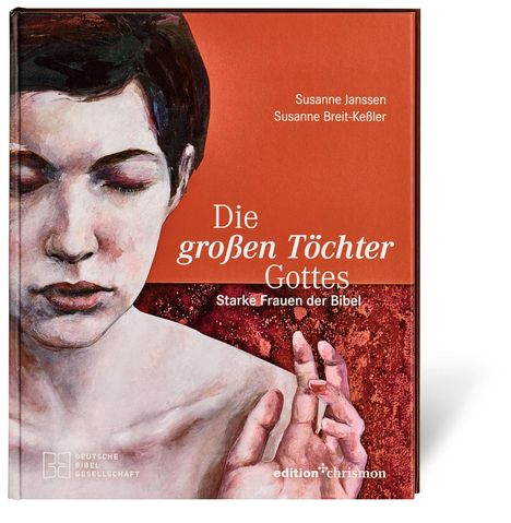 Susanne Breit-Keßler: Die großen Töchter Gottes, Buch