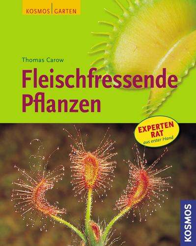 Thomas Carow: Carow, T: Fleischfr. Pflanzen, Buch