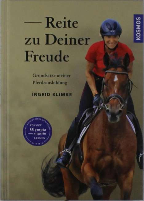 Ingrid Klimke: Reite zu Deiner Freude, Buch