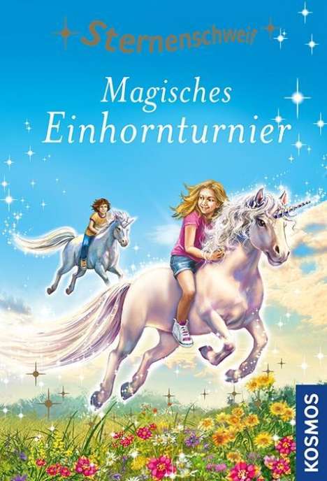 Linda Chapman: Sternenschweif 53, Magisches Einhornturnier, Buch
