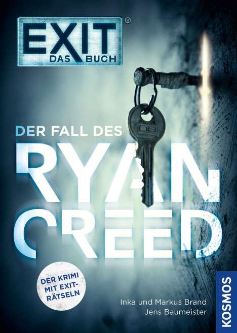 Inka Brand: EXIT® - Das Buch: Der Fall des Ryan Creed, Buch