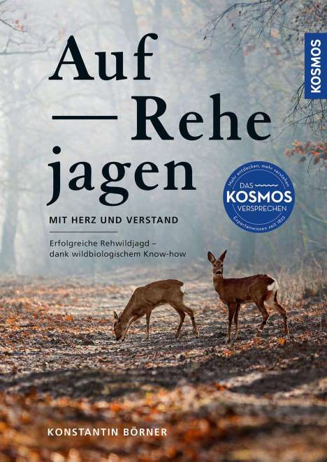Konstantin Börner: Auf Rehe jagen, Buch