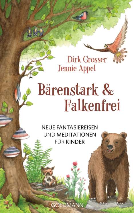 Dirk Grosser: Bärenstark &amp; Falkenfrei, Buch