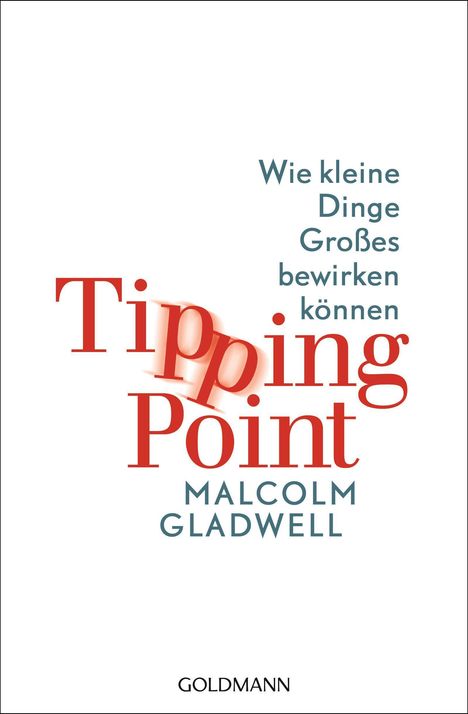 Malcolm Gladwell: Tipping Point, Buch