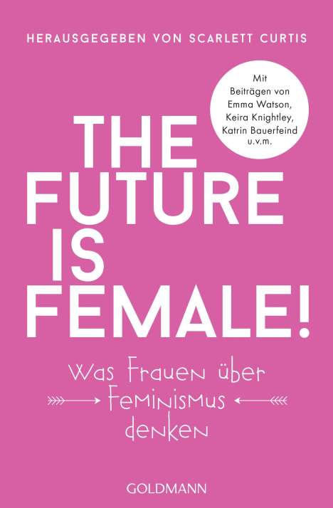 The future is female!, Buch