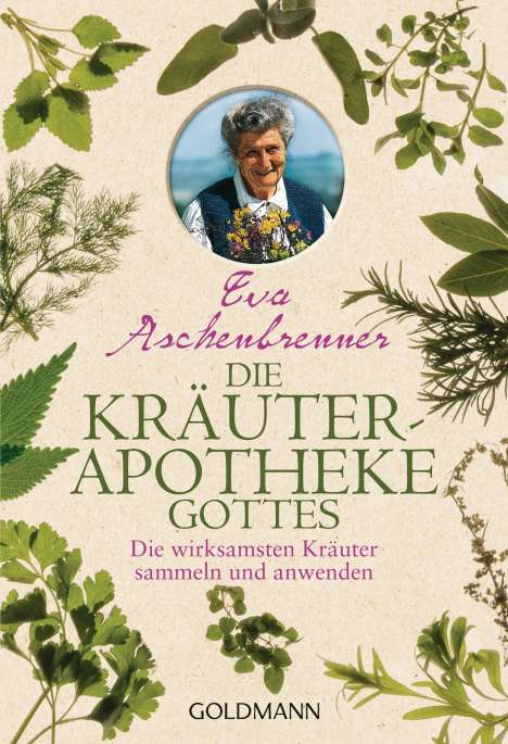 Eva Aschenbrenner: Die Kräuterapotheke Gottes, Buch