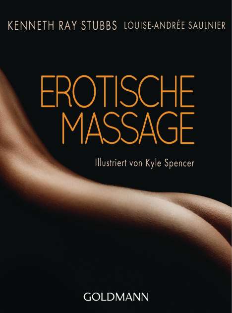 Kenneth Ray Stubbs: Stubbs, K: Erotische Massage, Buch