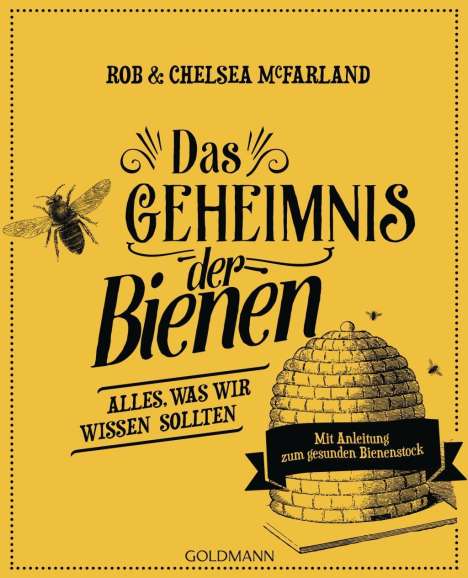 Rob McFarland: McFarland, R: Geheimnis der Bienen, Buch