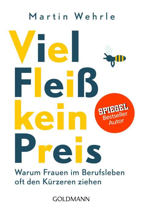 Martin Wehrle: Viel Fleiß, kein Preis, Buch