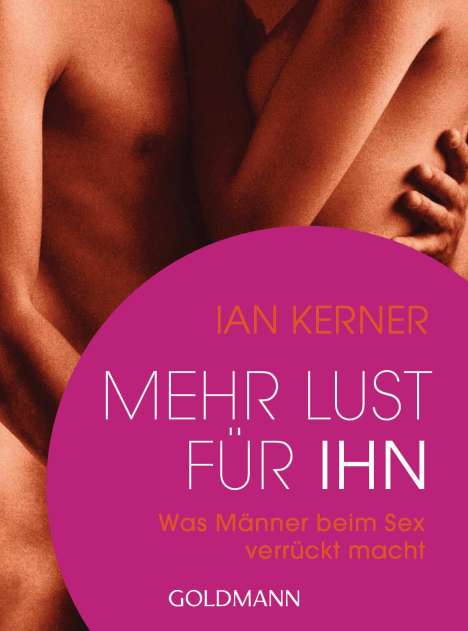 Ian Kerner: Mehr Lust für ihn, Buch