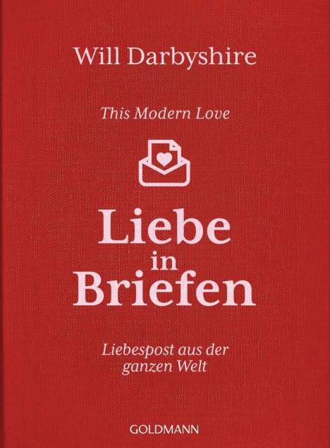 Will Darbyshire: Darbyshire, W: This Modern Love. Liebe in Briefen, Buch