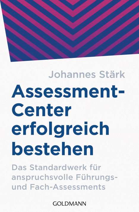Johannes Stärk: Assessment-Center erfolgreich bestehen, Buch