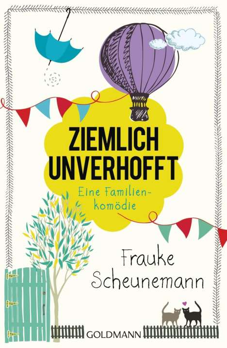 Frauke Scheunemann: Ziemlich unverhofft, Buch