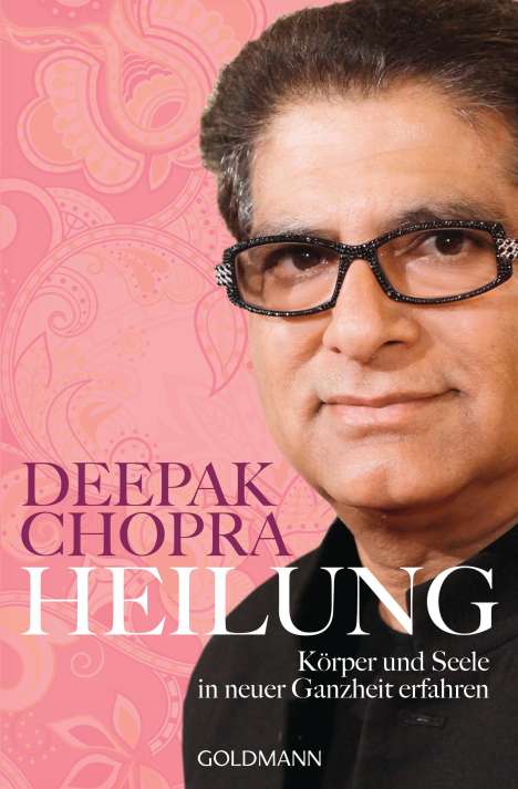 Deepak Chopra: Heilung, Buch
