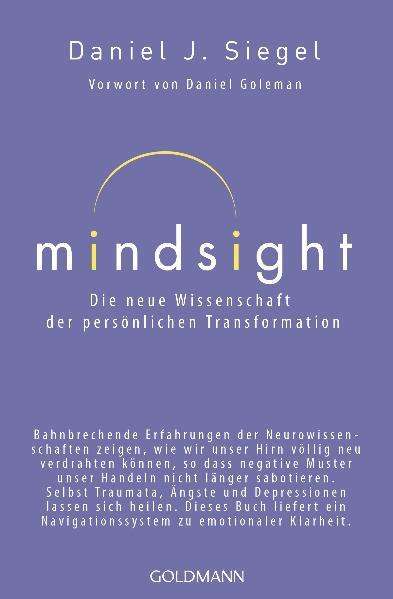 Daniel J. Siegel: Mindsight - Die neue Wissenschaft der persönlichen Transformation, Buch
