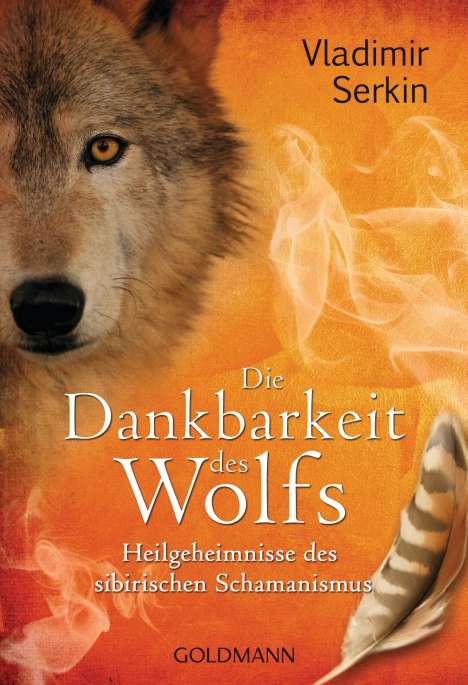 Vladimir Serkin: Die Dankbarkeit des Wolfs, Buch