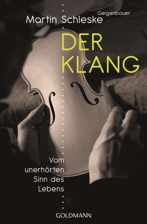 Martin Schleske: Der Klang, Buch
