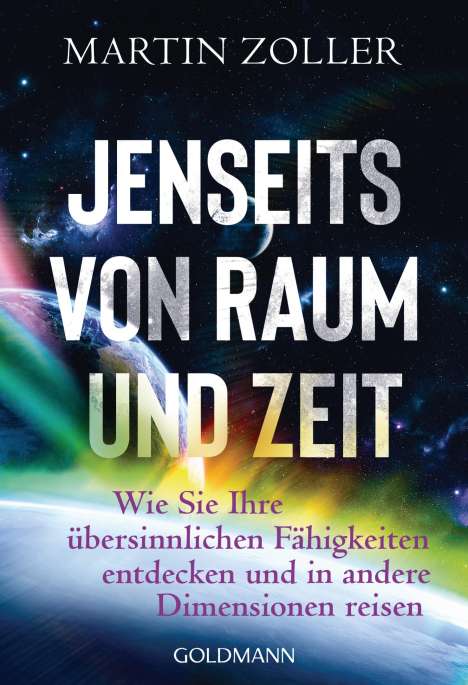 Martin Zoller: Jenseits von Raum und Zeit, Buch