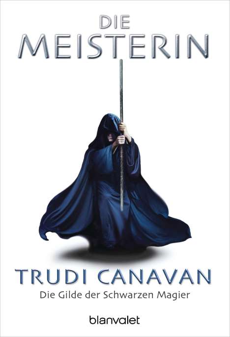 Trudi Canavan: Die Gilde der Schwarzen Magier 03, Buch