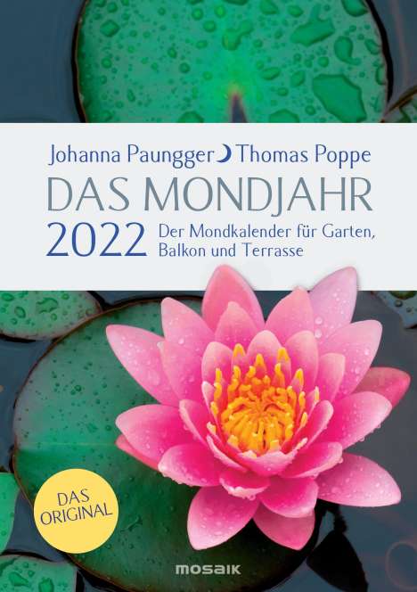 Johanna Paungger: Das Mondjahr 2022. Garten-Spiralkalender, Buch