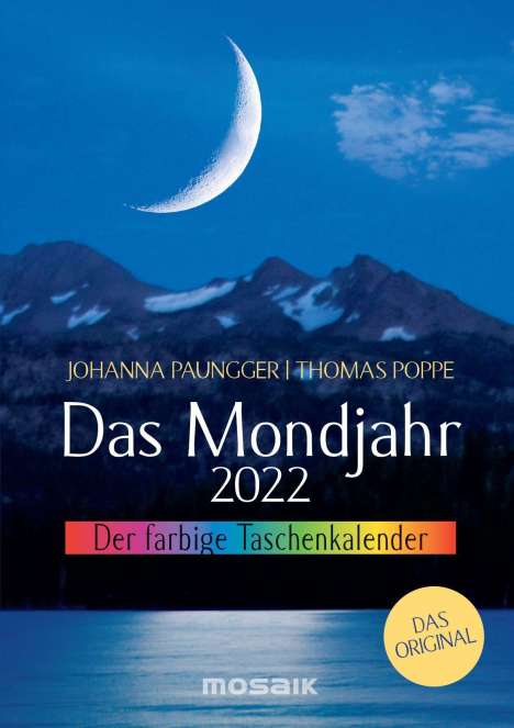 Johanna Paungger: Paungger, J: Mondjahr 2022. Der farbige Taschenkalender, Kalender