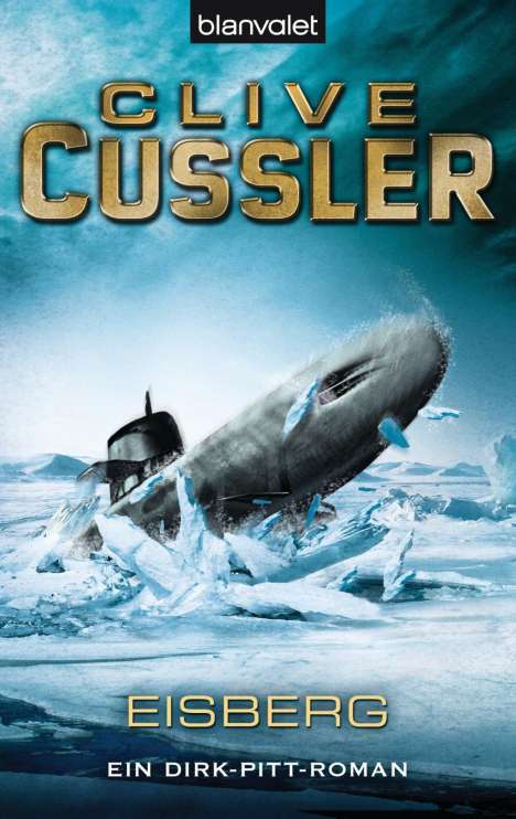 Clive Cussler: Cussler, C: Eisberg, Buch