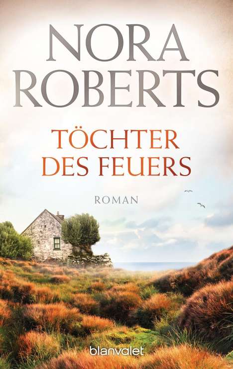 Nora Roberts: Töchter des Feuers, Buch