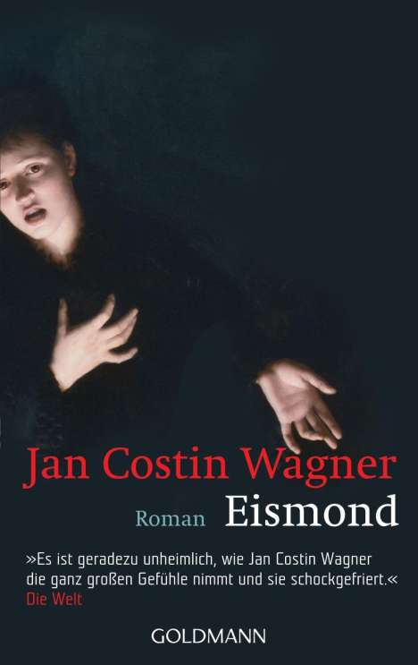 Jan Costin Wagner: Wagner, J: Eismond, Buch