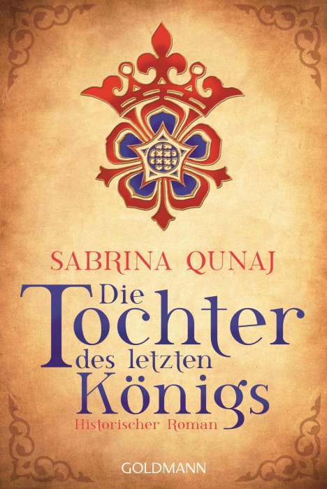 Sabrina Qunaj: Die Tochter des letzten Königs, Buch