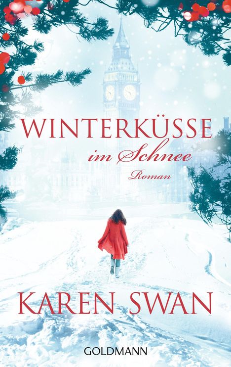 Karen Swan: Winterküsse im Schnee, Buch