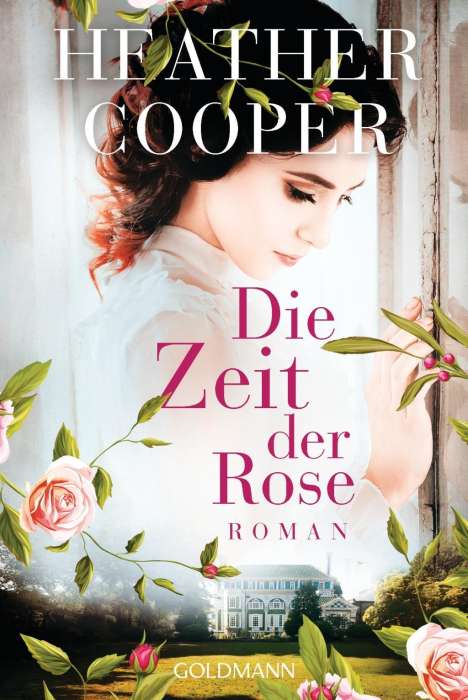Heather Cooper: Die Zeit der Rose, Buch