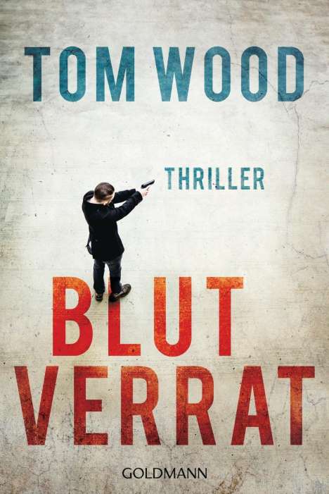 Tom Wood: Blutverrat, Buch
