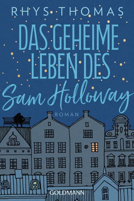 Rhys Thomas: Thomas, R: Das geheime Leben des Sam Holloway, Buch